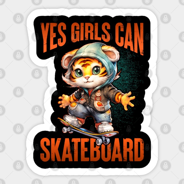 Yes Girls Can Skateboard - Cute Skateboarder Skater Cat Sticker by JJDezigns